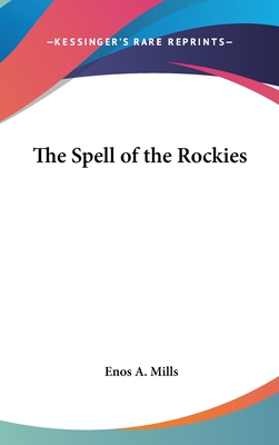 The Spell of the Rockies