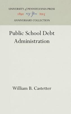 Public School Debt Administration