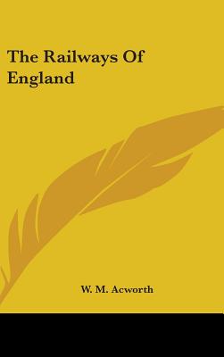The Railways Of England