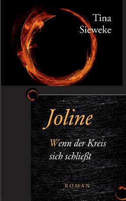 Joline: Wenn der Kreis sich schließt. Roman