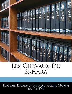Les Chevaux Du Sahara