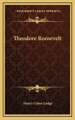 Theodore Roosevelt