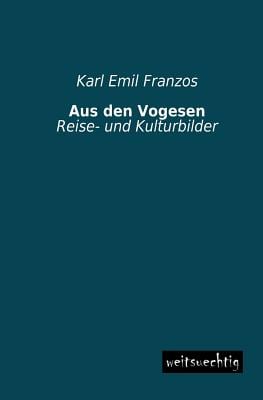 Aus Den Vogesen