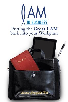 I Am in Business