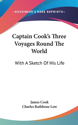 Captain Cook's Three Voyages Round The World: With A Sketch Of His Life