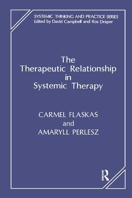 The Therapeutic Relationship in Systemic Therapy