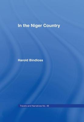 In the Niger Country: Benin the Surrounding Country, Inhabitant, Customs and Trade