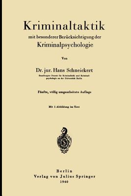Kriminaltaktik Mit Besonderer Berücksichtigung Der Kriminalpsychologie