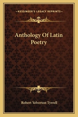 Anthology Of Latin Poetry
