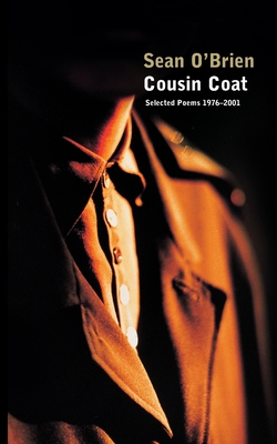 Cousin Coat: Selected Poems 1976¿2001