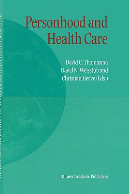 Personhood and Health Care