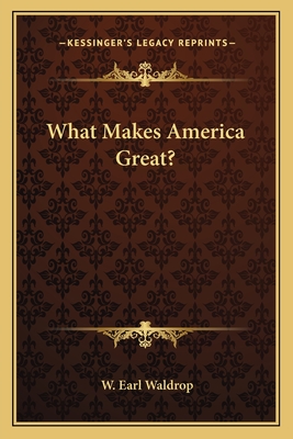 What Makes America Great?