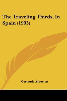 The Traveling Thirds, In Spain (1905)