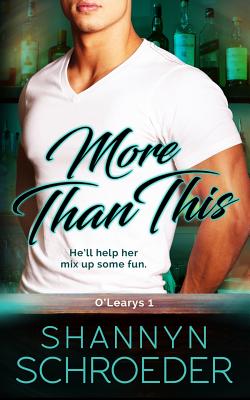 More Than This: A Friends-to-Lovers, Chicago Irish Family Steamy Contemporary Romance