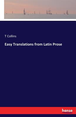 Easy Translations from Latin Prose