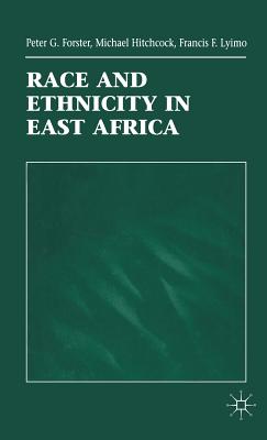 Race and Ethnicity in East Africa