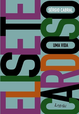 Elisete Cardoso - Uma Vida