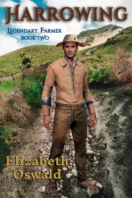 Harrowing: Legendary Farmer: Book 2
