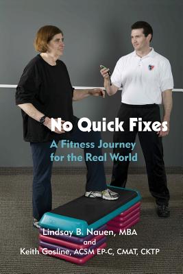 No Quick Fixes: A Fitness Journey for the Real World