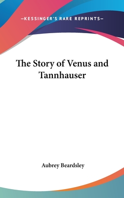 The Story of Venus and Tannhauser