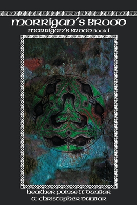 Morrigan's Brood: Morrigan's Brood