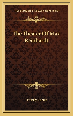 The Theater Of Max Reinhardt
