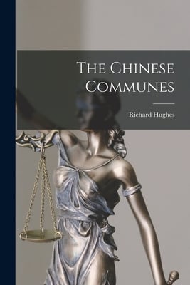 The Chinese Communes