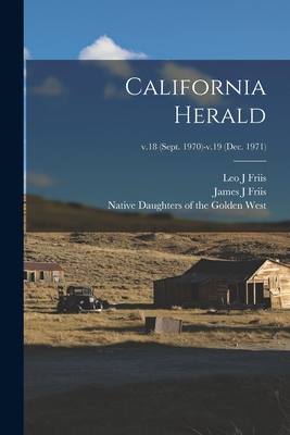 California Herald; v.18 (Sept. 1970)-v.19 (Dec. 1971)