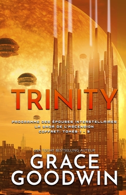 Trinity: (Grands caractères) La Saga de l'Ascension Coffret: Tomes 1 - 3
