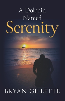 A Dolphin Named Serenity
