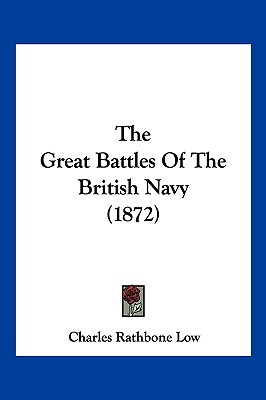 The Great Battles Of The British Navy (1872)