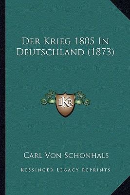 Der Krieg 1805 In Deutschland (1873)