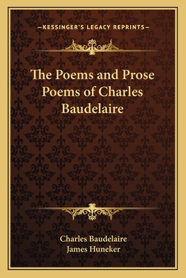 The Poems and Prose Poems of Charles Baudelaire
