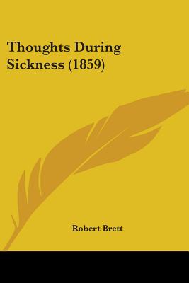 Thoughts During Sickness (1859)
