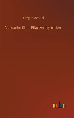 Versuche über Pflanzenhybriden