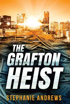 The Grafton Heist