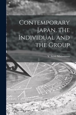 Contemporary Japan, the Individual and the Group