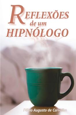 Reflexões de um Hipnólogo: Hipnose e mudanças positivas