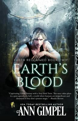Earth's Blood: Dystopian Urban Fantasy