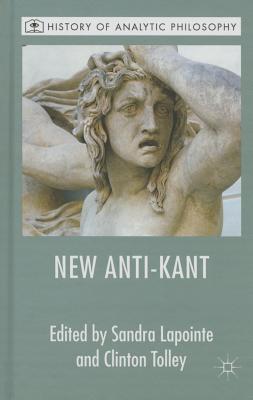 The New Anti-Kant
