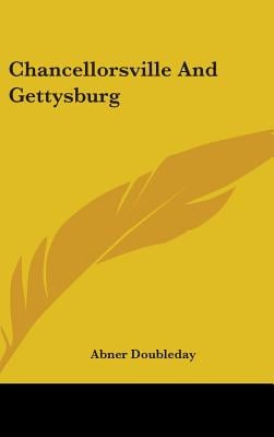 Chancellorsville And Gettysburg