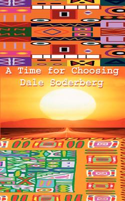 A Time for Choosing