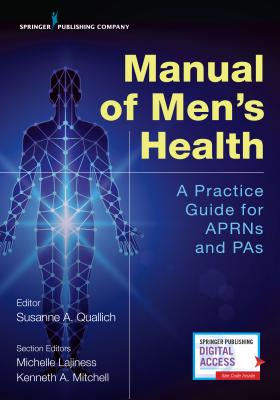 Manual of Men's Health: Primary Care Guidelines for APRNs & PAs