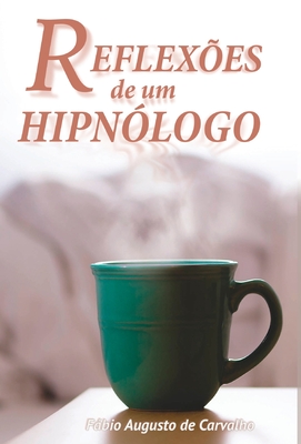Reflexões de um Hipnólogo: Hipnose e mudanças positivas