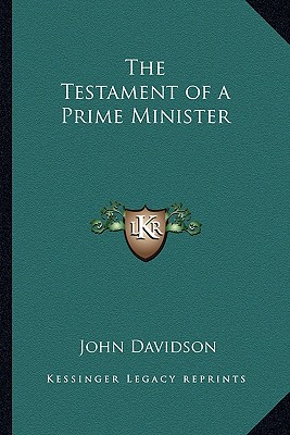 The Testament of a Prime Minister