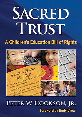 Sacred Trust: A Children's Education Bill of Rights