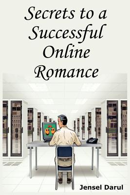 Secrets to a Successful Online Romance