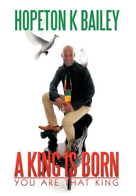 A King Is Born: You Are That King