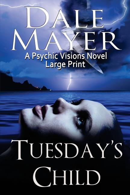 Tuesday's Child: A Psychic Visions Novel