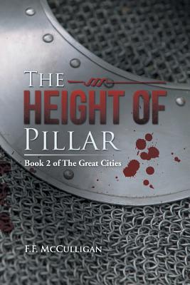 The Height of Pillar: Book 2 of The Great Cities